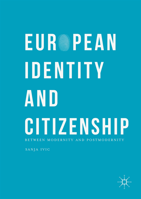 Sanja Ivic - European Identity and Citizenship, E-bok