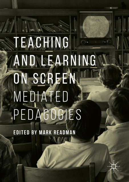 Mark Readman - Teaching and Learning on Screen, E-bok