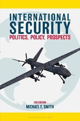 International Security av Michael E Smith, Michael E Smith, Michael E Smith