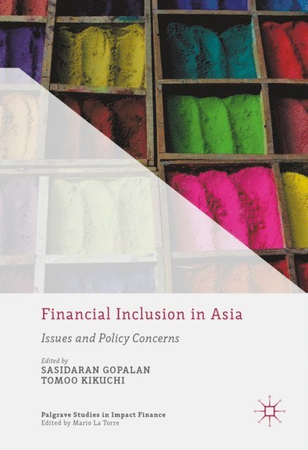 Tomoo Kikuchi, Sasidaran Gopalan - Financial Inclusion in Asia, E-bok