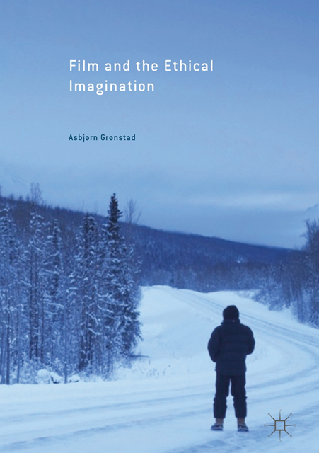 Asbjorn Gronstad - Film and the Ethical Imagination, E-bok