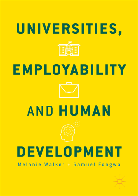 Samuel Fongwa, Melanie Walker - Universities, Employability and Human Development, E-bok