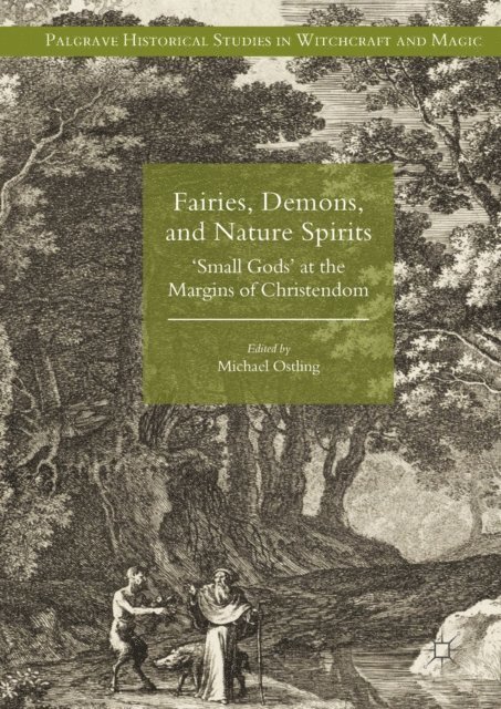 Michael Ostling - Fairies, Demons, and Nature Spirits, E-bok