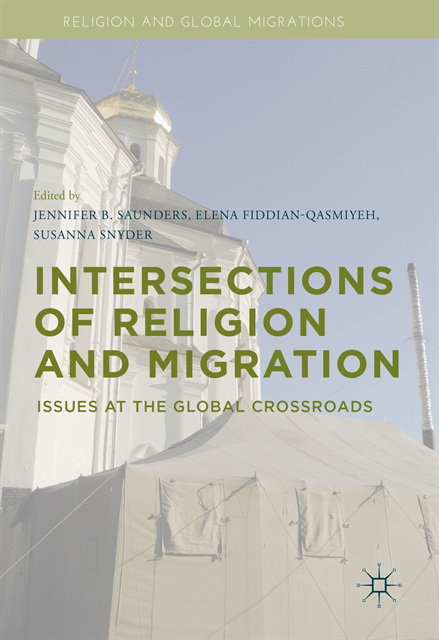Susanna Snyder, Elena Fiddian-Qasmiyeh, Jennifer B. Saunders - Intersections of Religion and Migration, E-bok