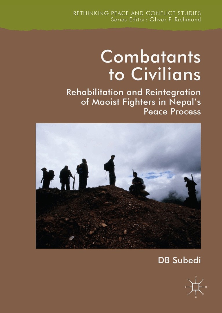 D.B. Subedi - Combatants to Civilians, Inbunden. Tillgänglighet: Lägg i varukorg