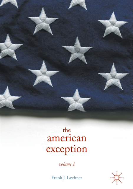 Frank J. Lechner - American Exception, Volume 1, E-bok