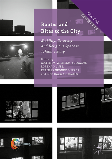 Bettina Malcomess, Peter Kankonde Bukasa, Lorena Nunez, Matthew Wilhelm-Solomon - Routes and Rites to the City, E-bok