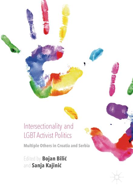 Sanja Kajinic, Bojan Bilic - Intersectionality and LGBT Activist Politics, E-bok