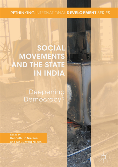 Alf Gunvald Nilsen, Kenneth Bo Nielsen - Social Movements and the State in India, E-bok