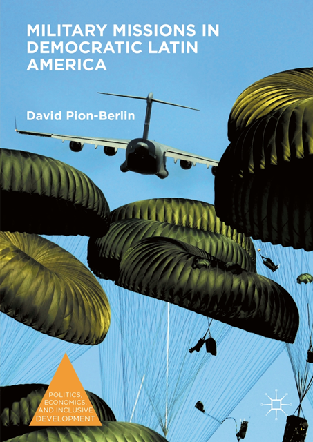David Pion-Berlin - Military Missions in Democratic Latin America, E-bok