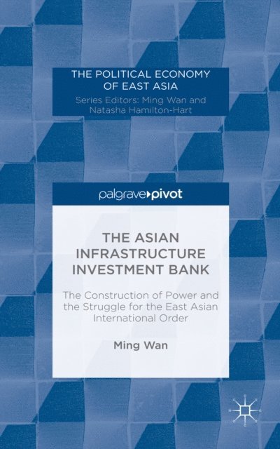 M. Wan - Asian Infrastructure Investment Bank, E-bok. Tillgänglighet: Lägg i varukorg