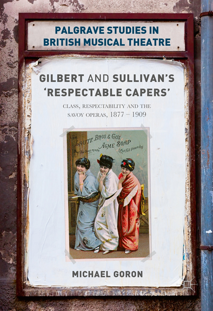 Michael Goron - Gilbert and Sullivan's 'Respectable Capers', E-bok