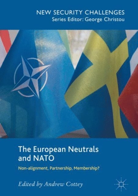 Andrew Cottey - European Neutrals and NATO, E-bok