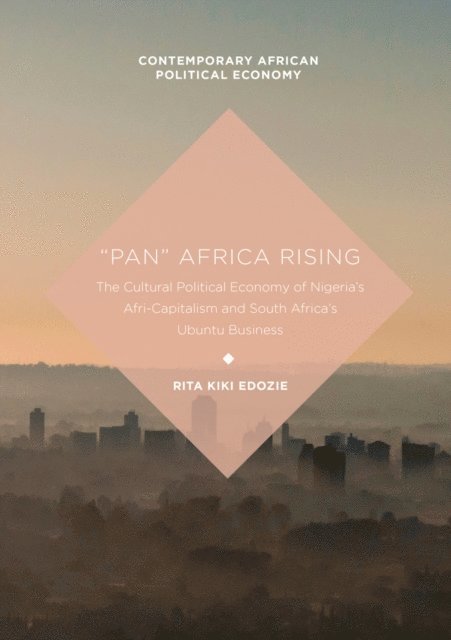 Rita Kiki Edozie - &quote;Pan&quote; Africa Rising, E-bok