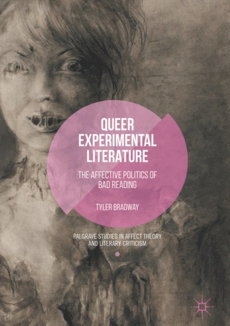 Teagan Bradway - Queer Experimental Literature, E-bok