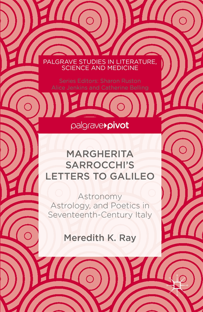 Meredith K. Ray - Margherita Sarrocchi's Letters to Galileo, E-bok