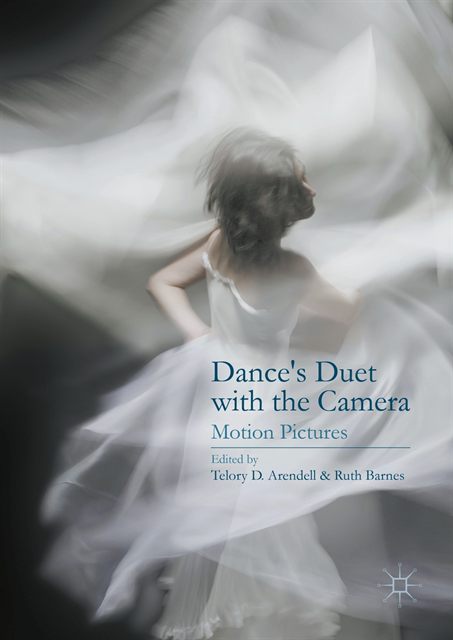 Ruth Barnes, Telory D. Arendell - Dance's Duet with the Camera, E-bok