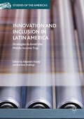 Innovation and Inclusion in Latin America