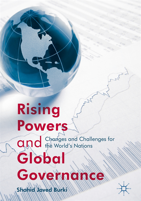 Shahid Javed Burki - Rising Powers and Global Governance, E-bok