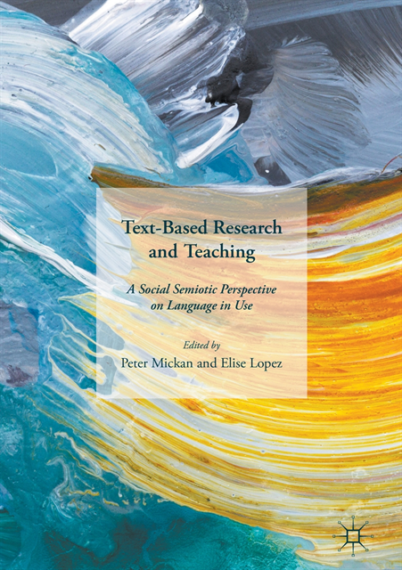 Elise Lopez, Peter Mickan - Text-Based Research and Teaching, E-bok