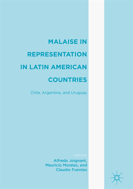 Claudio Fuentes, Mauricio Morales, Alfredo Joignant - Malaise in Representation in Latin American Countries, E-bok