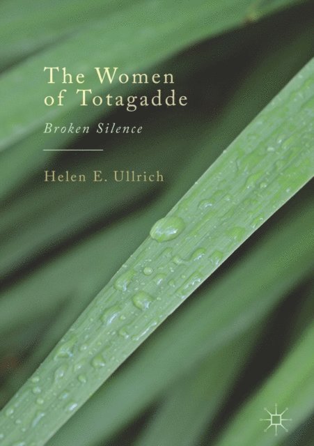 Helen E. Ullrich - Women of Totagadde, E-bok