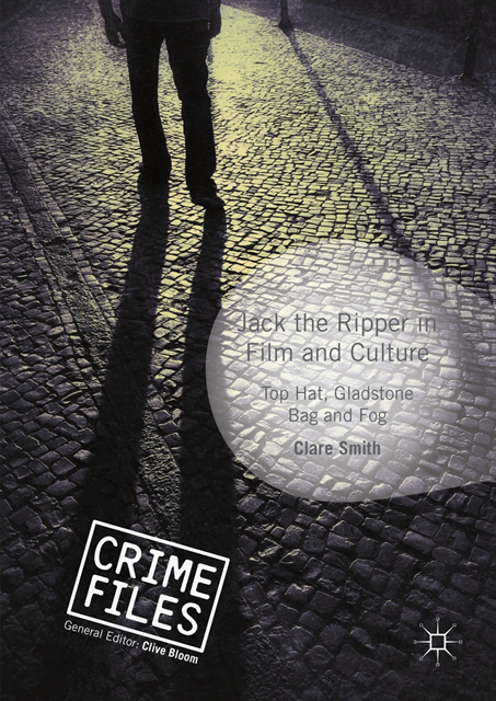 Clare Smith - Jack the Ripper in Film and Culture, E-bok