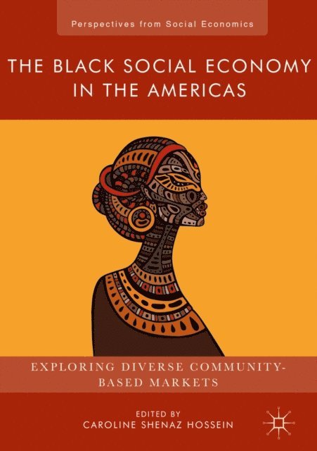 Caroline Shenaz Hossein - Black Social Economy in the Americas, E-bok