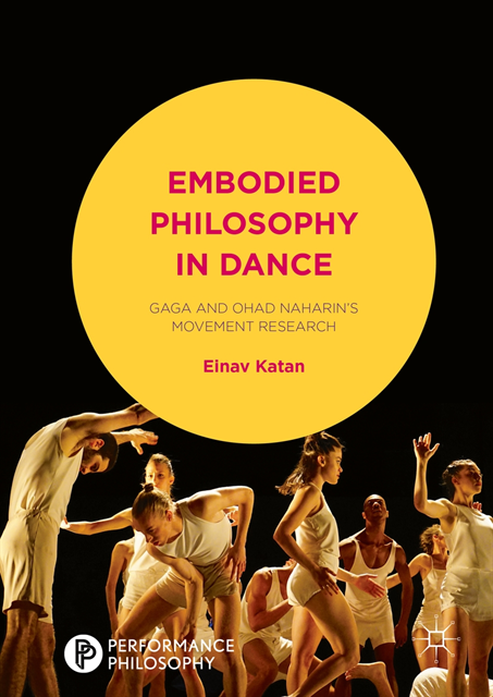 Einav Katan-Schmid - Embodied Philosophy in Dance, E-bok