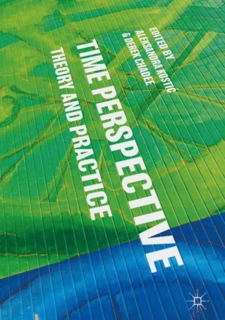 Derek Chadee, Aleksandra Kostic - Time Perspective, E-bok