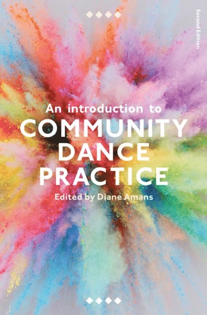 Diane Amans - Introduction to Community Dance Practice, E-bok