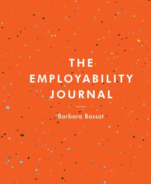 Barbara Bassot - Employability Journal, E-bok