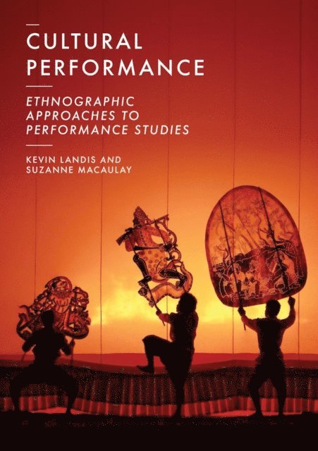 Kevin Landis, Suzanne Macaulay - Cultural Performance, E-bok