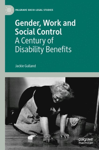 Jackie Gulland - Gender, Work and Social Control, E-bok