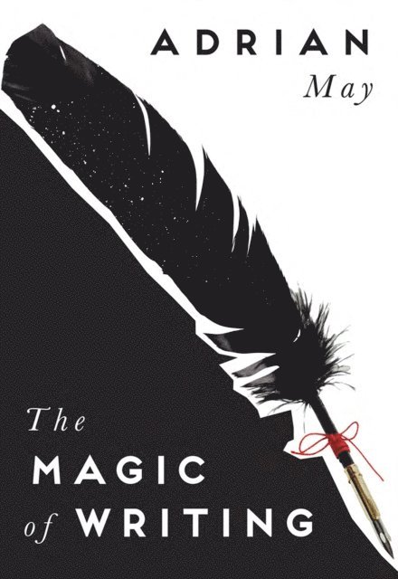 Adrian May - Magic of Writing, E-bok