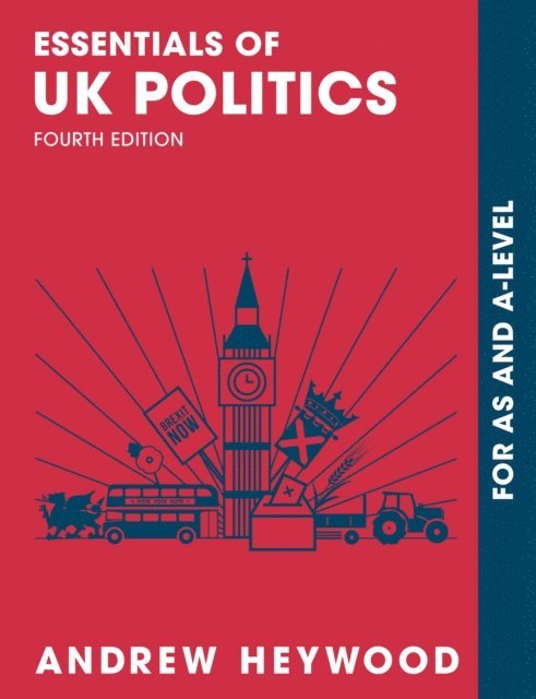 Andrew Heywood - Essentials of UK Politics, E-bok