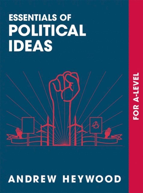 Andrew Heywood - Essentials of Political Ideas, E-bok