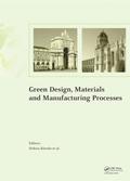 Green Design, Materials and Manufacturing Processes