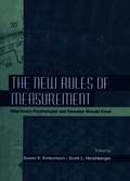 New Rules of Measurement