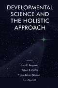 Developmental Science and the Holistic Approach