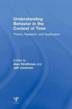Fiona Boyle, Alan Strathman, Jeff Joireman - Understanding Behavior in the Context of Time, Häftad. Tillgänglighet: Lägg i varukorg
