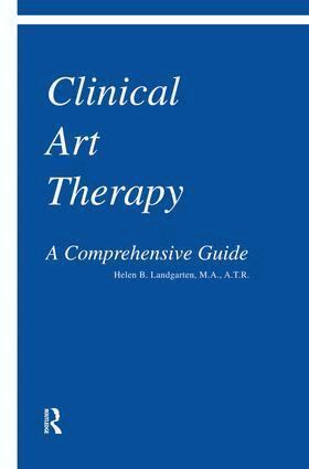 Helen B. Landgarten - Clinical Art Therapy, Häftad. Tillgänglighet: Lägg i varukorg
