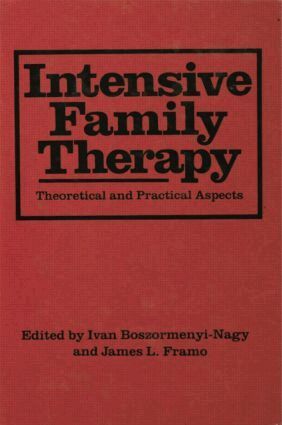 Ivan Boszormenyi-Nagy, James L. Framo - Intensive Family Therapy, Häftad. Tillgänglighet: Lägg i varukorg