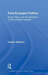 Post-Ecologist Politics