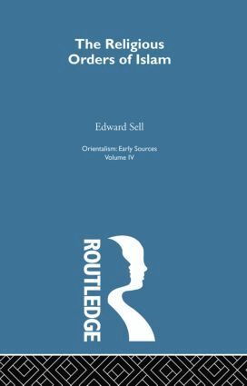 Edward Sell - Relig Ord Islam:Orientalsm V 4, Häftad