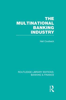 Neil Coulbeck - Multinational Banking Industry (RLE Banking & Finance), Häftad