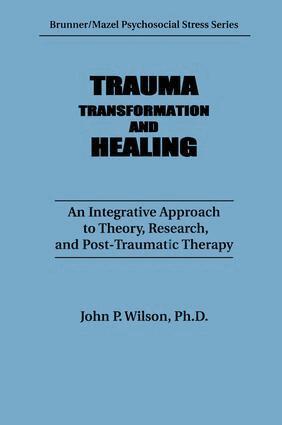 J. P. Wilson - Trauma, Transformation, And Healing., Häftad. Tillgänglighet: Lägg i varukorg