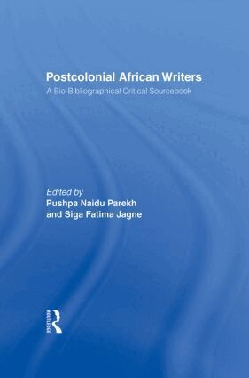 Siga Fatima Jagne, Pushpa Naidu Parekh - Postcolonial African Writers, Häftad. Tillgänglighet: Lägg i varukorg