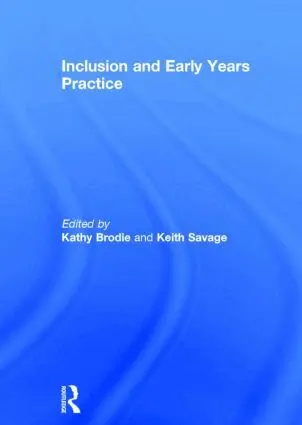 Kathy Brodie, Keith Savage - Inclusion and Early Years Practice, Inbunden. Tillgänglighet: Lägg i varukorg