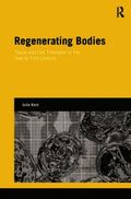 Regenerating Bodies